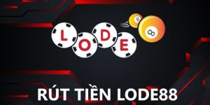 Rút Tiền Lode88 - Thực Hiện Nhanh Và Chuyên Nghiệp